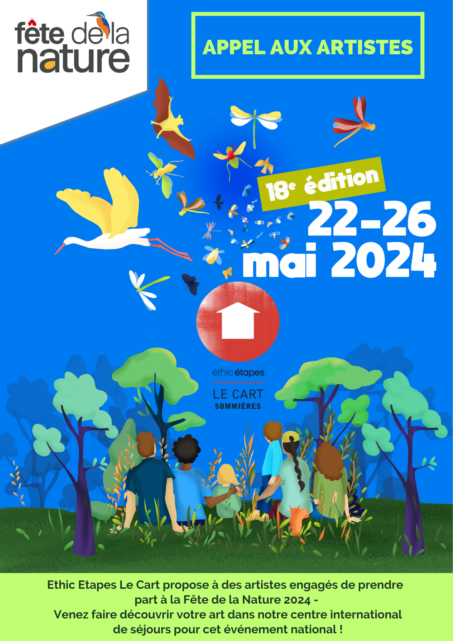 FÊTE DE LA NATURE 2024 : appel à candidature ( artistes & animations ) /  CANDIDATURES CLOSES - Éthic Étapes Le Cart Sommières